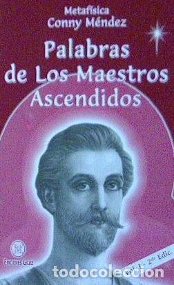 Livros: PALABRAS DE LOS MAETROS ASCENDIDOS (METADFISICA) - MENDEZ, CONNY