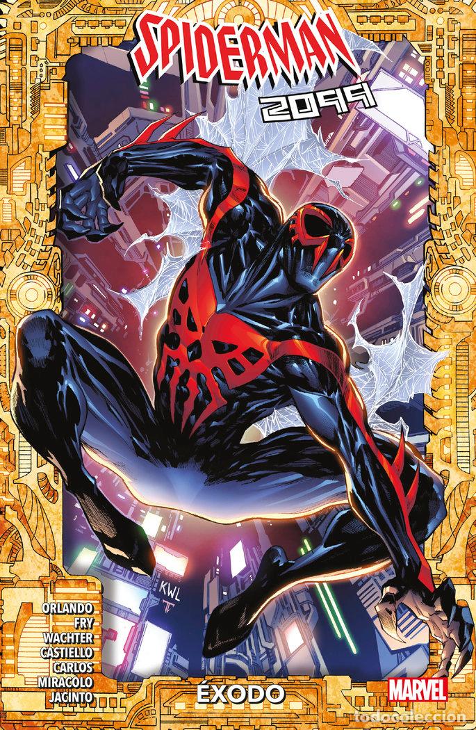 Libros: SPIDERMAN 2099 EXODO - PAUL FRY