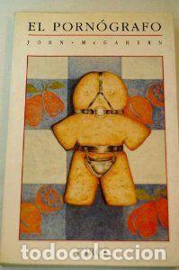 Libros: PORNOGRAFO,EL - MCGAHERN, JOHN