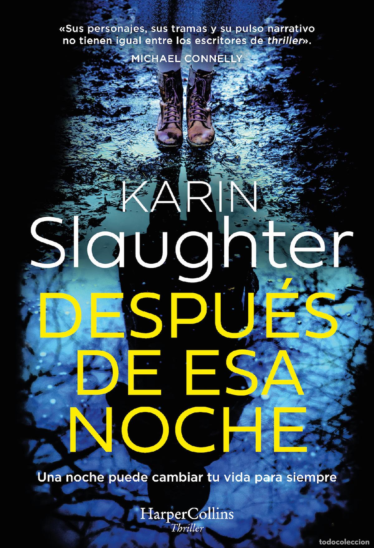Libri: DESPU&Eacute;S DE ESA NOCHE - SLAUGHTER, KARIN