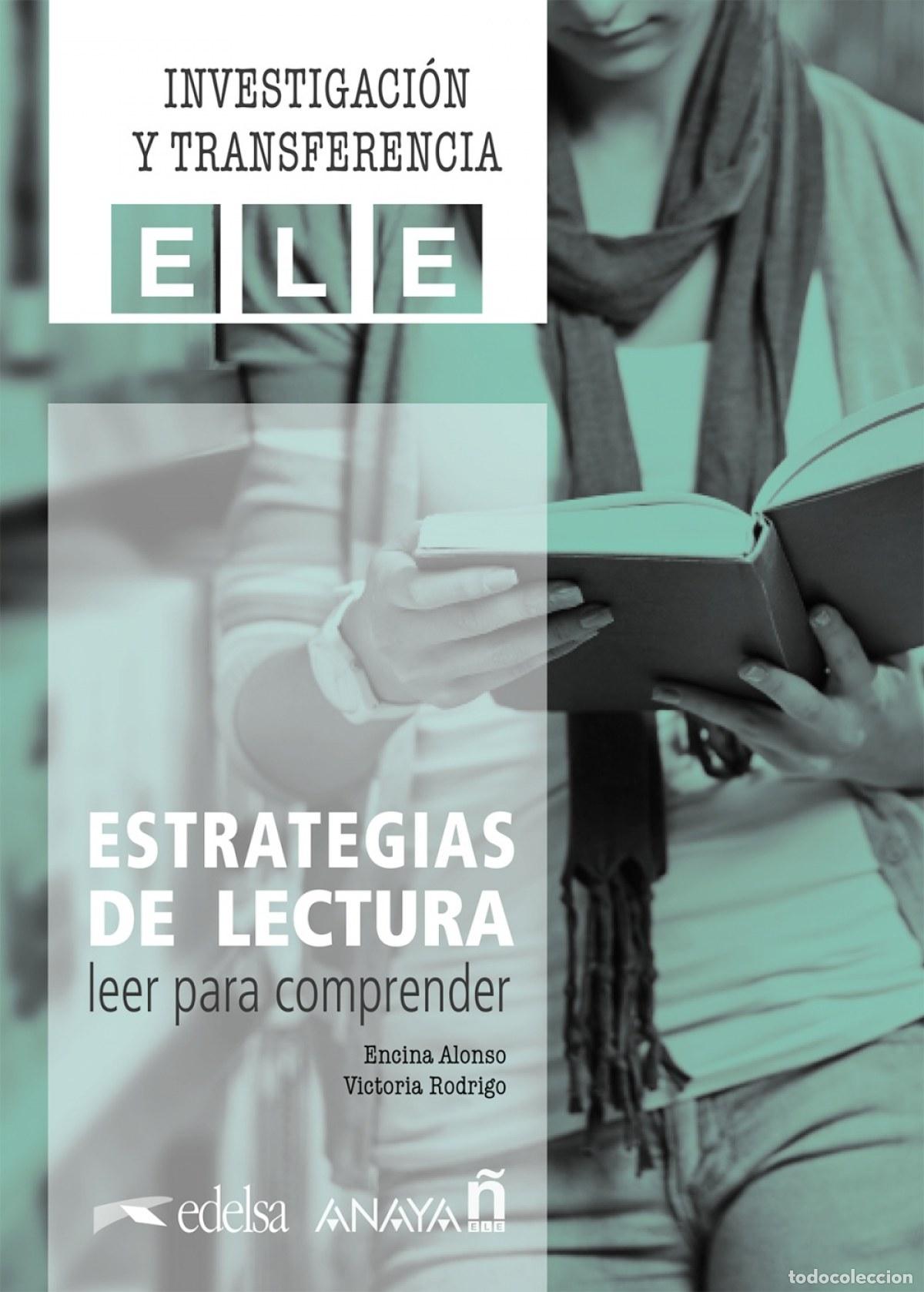 Libros: ESTRATEGIAS DE LECTURA: LEER PARA COMPRENDER. - Alonso Arija, Encina
