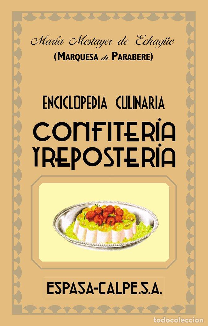 Libri: CONFITERIA Y REPOSTERIA - MARQUESA DE PARABERE
