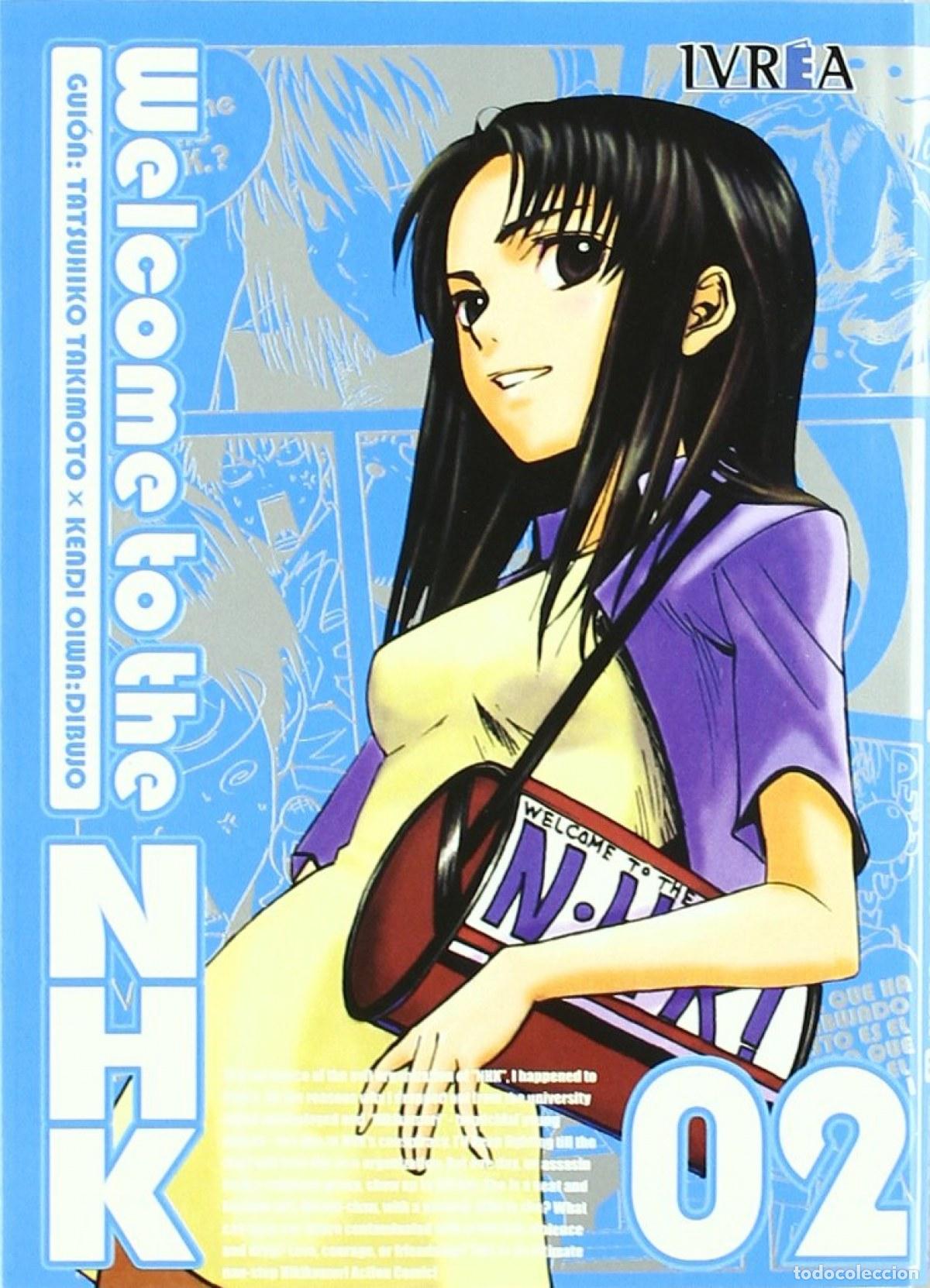 Livres: WELCOME TO THE NHK, 2 - Oiwa, Kendi