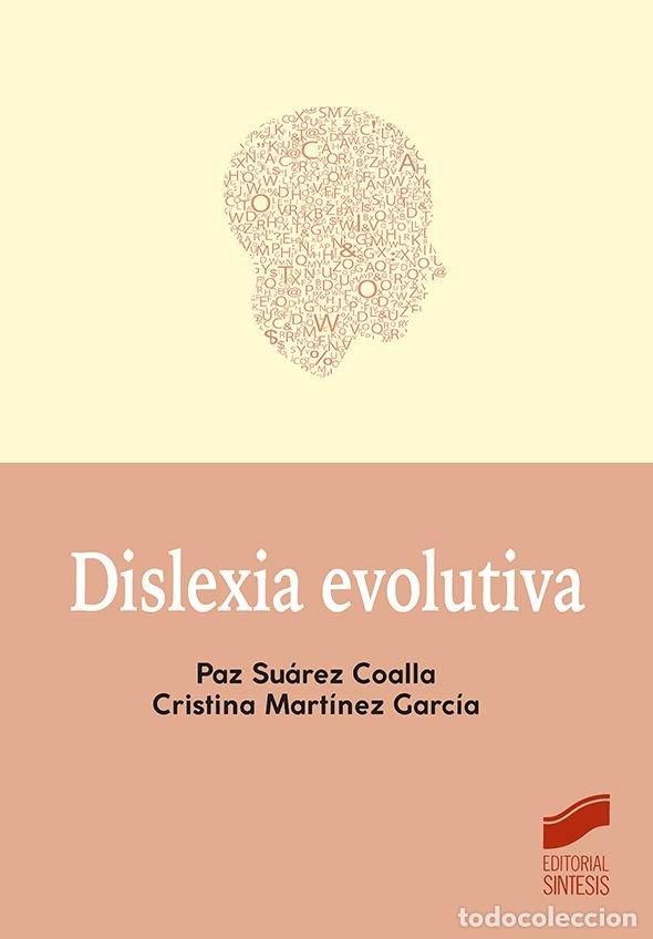 Livros: DISLEXIA EVOLUTIVA - SUAREZ COALLA, PAZ