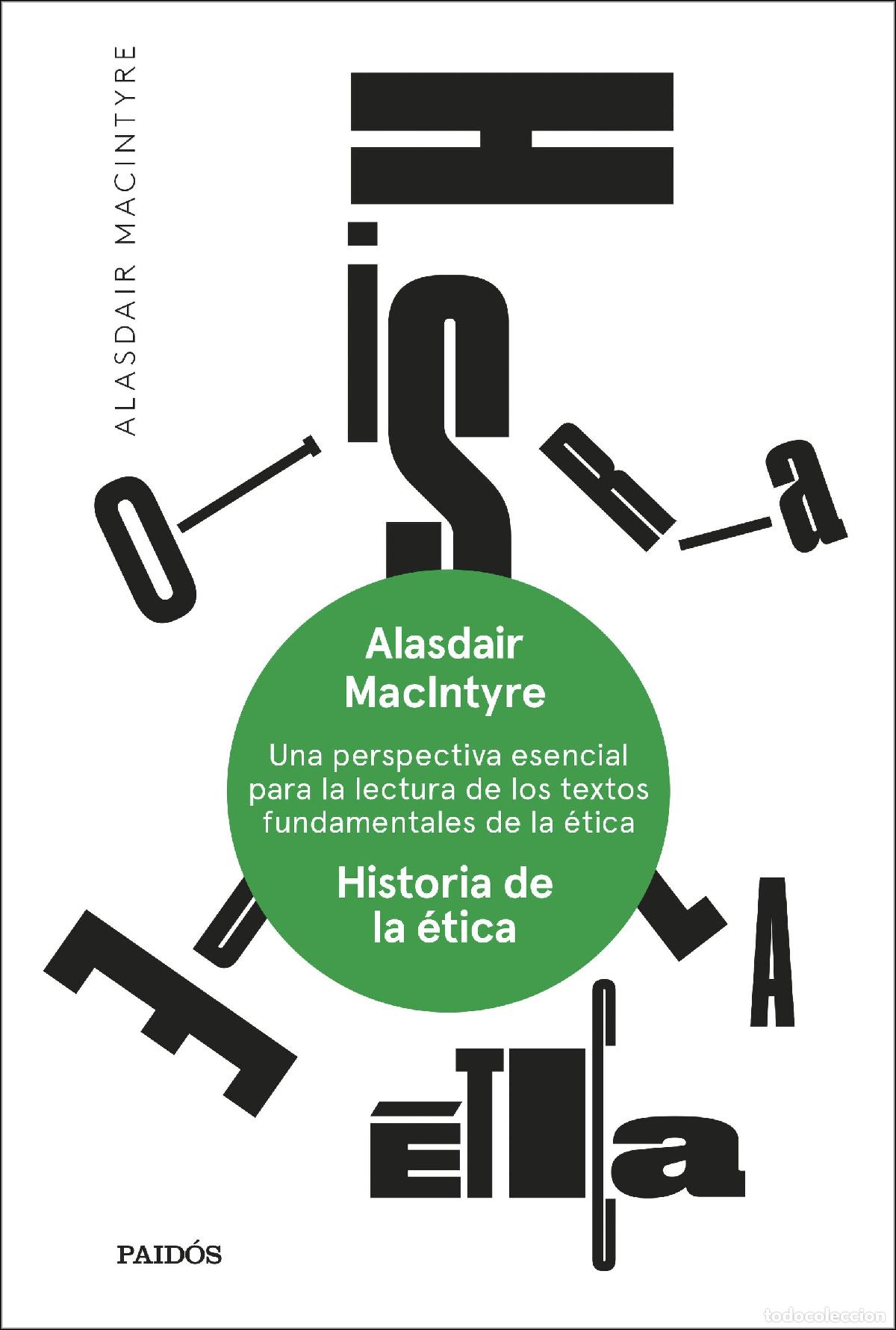 books: HISTORIA DE LA &Eacute;TICA - MacIntyre, Alasdair