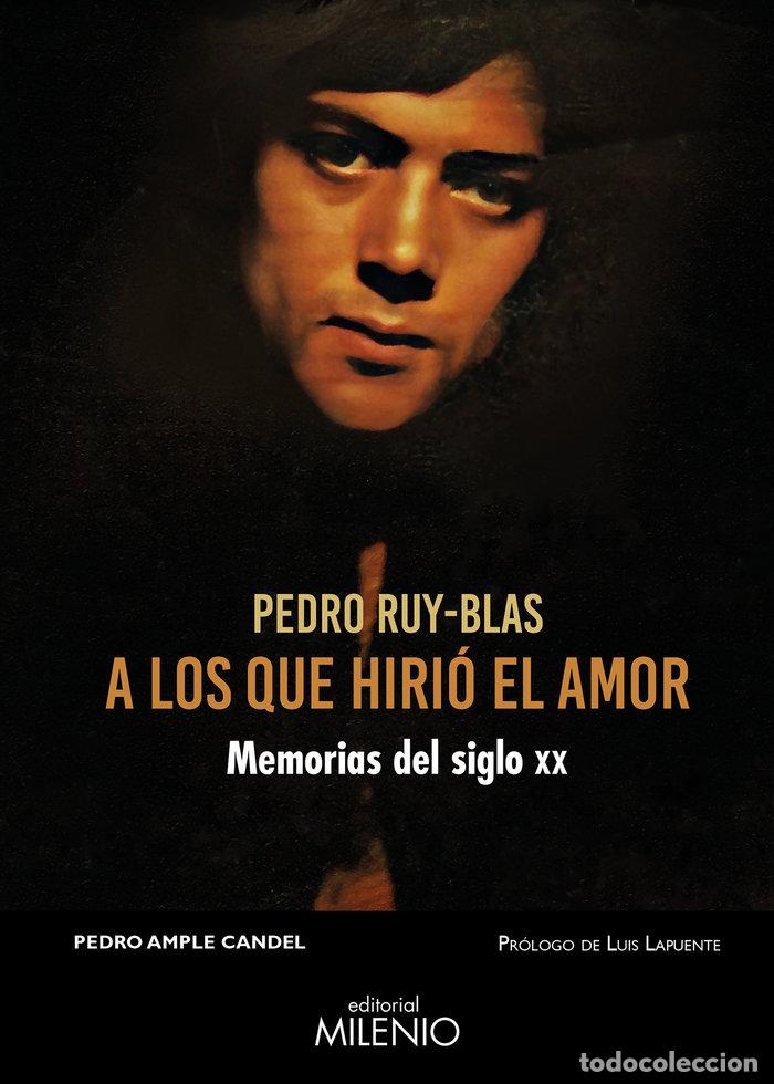 books: A LOS QUE HIRIO EL AMOR - AMPLE CANDEL, PEDRO