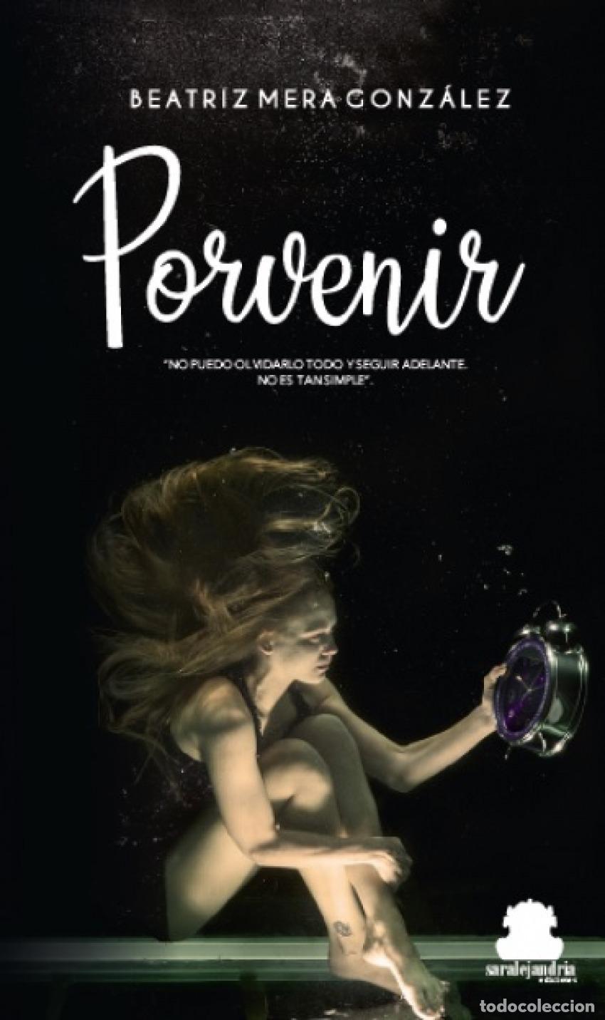 Libri: PORVENIR - Mera Gonz&aacute;lez, Beatriz