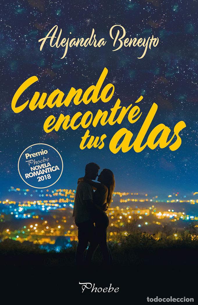 Livres: CUANDO ENCONTRE TUS ALAS - BENEYTO, ALEJANDRA
