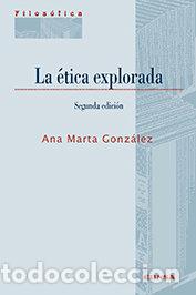 B&uuml;cher: ETICA EXPLORADA,LA - GONZALEZ GONZALEZ, ANA MARTA