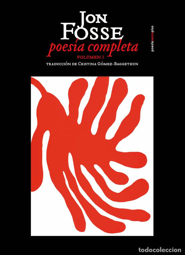 Libros: POESIA COMPLETA VOL 1 - FOSSE, JON