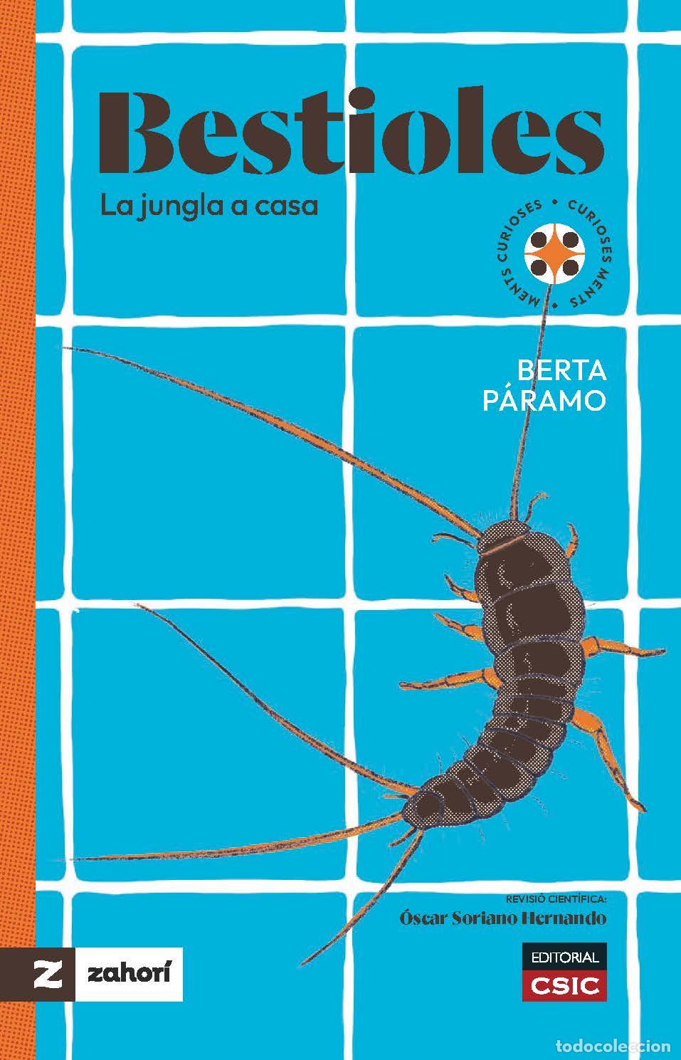 Libros: BESTIOLES : LA JUNGLA A CASA - P&aacute;ramo, Berta