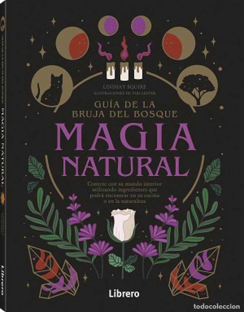 Libros: GUIA DE LA BRUJA DEL BOSQUE MAGIA NAUTAL - AA.VV