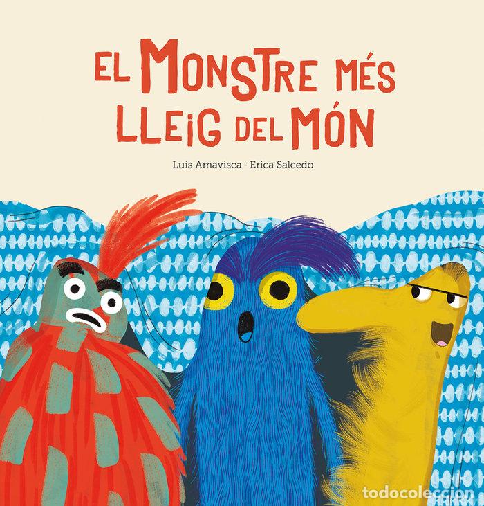 Libri: MONSTRE MES LLEIG DEL MON,EL - AMAVISCA