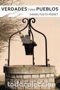 Libri: VERDADES COMO PUEBLOS - PUEYO PEDRET, DANIEL