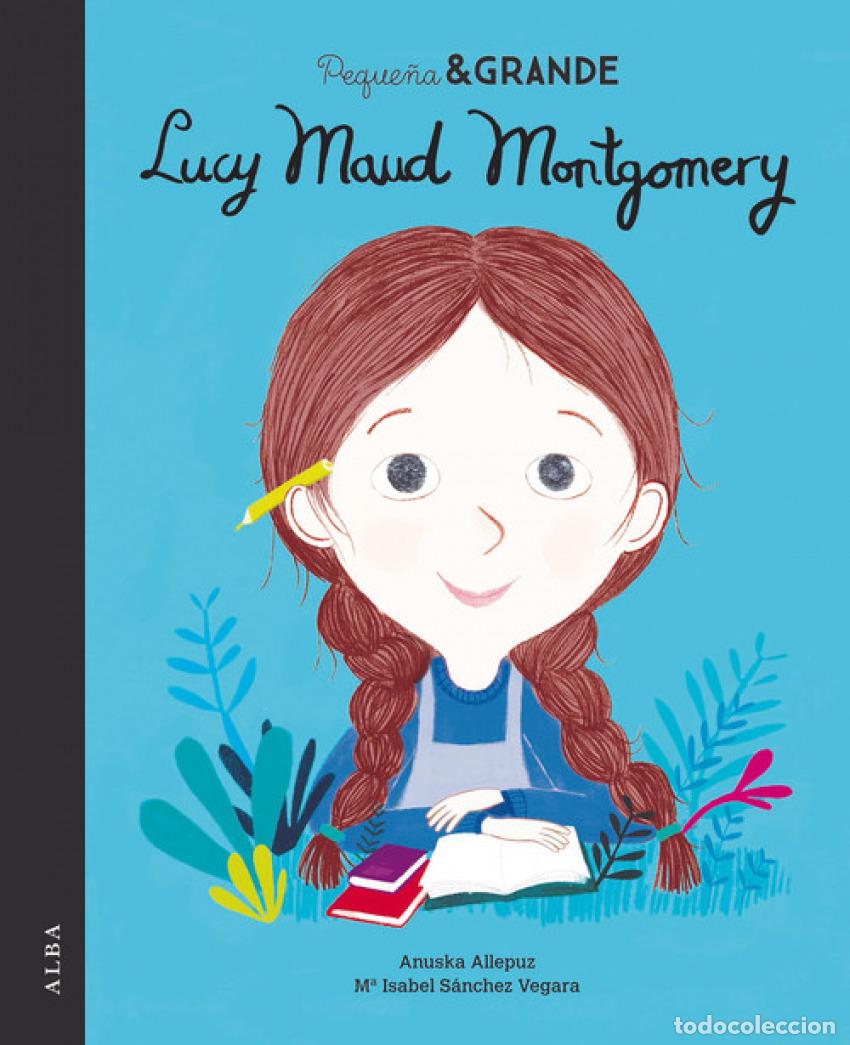 Libri: LUCY MAUD MONTGOMERY - S&aacute;nchez Vegara, M&ordf;Isabel