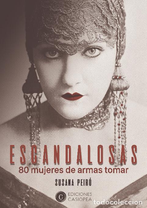 B&uuml;cher: ESCANDALOSAS - PEIRO, SUSANA