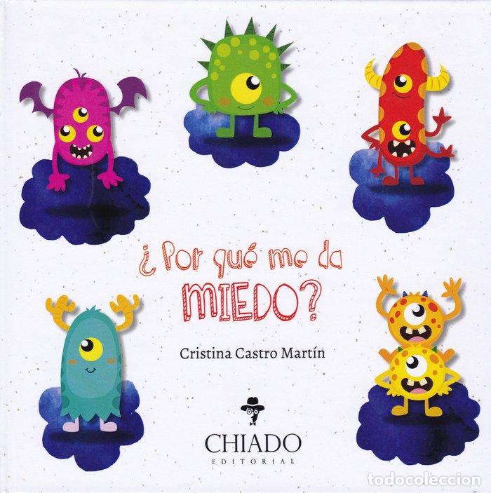 Livres: POR QUE ME DA MIEDO - CASTRO MARTIN, CRISTINA