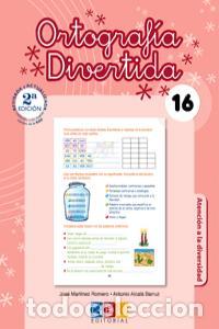 Libros: ORTOGRAFIA DIVERTIDA 16 2&ordm;ED - MARTINEZ ROMERO, JOSE