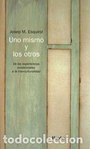 B&uuml;cher: UNO MISMO Y LOS OTROS - ESQUIROL, JOSEP MARIA