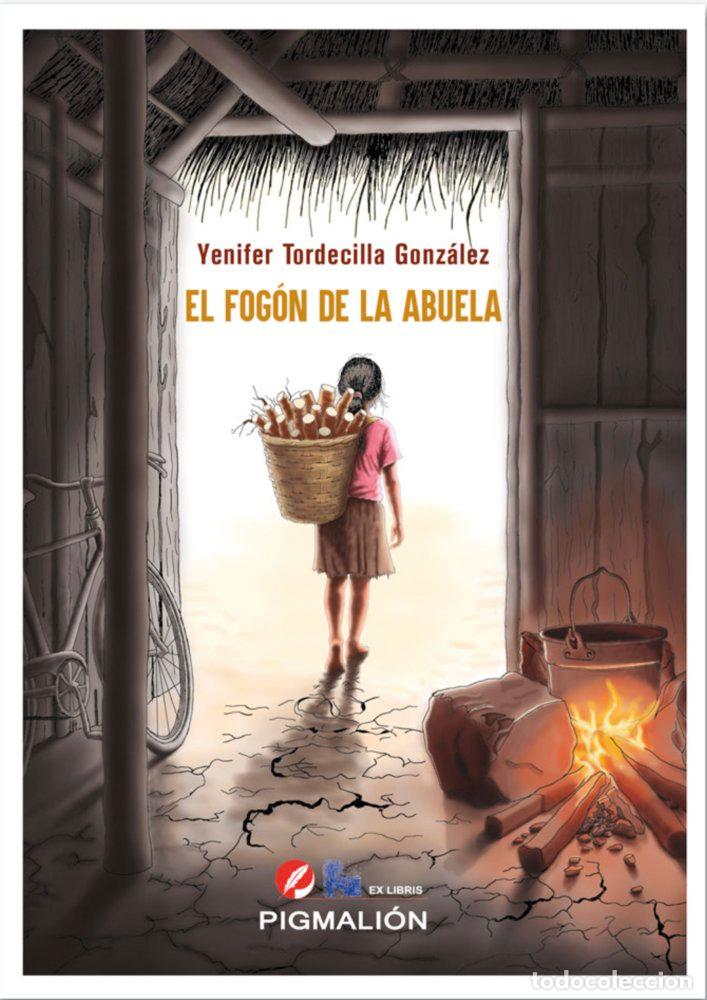 Libros: EL FOGON DE LA ABUELA - TORDECILLA GONZALEZ, YENIFER