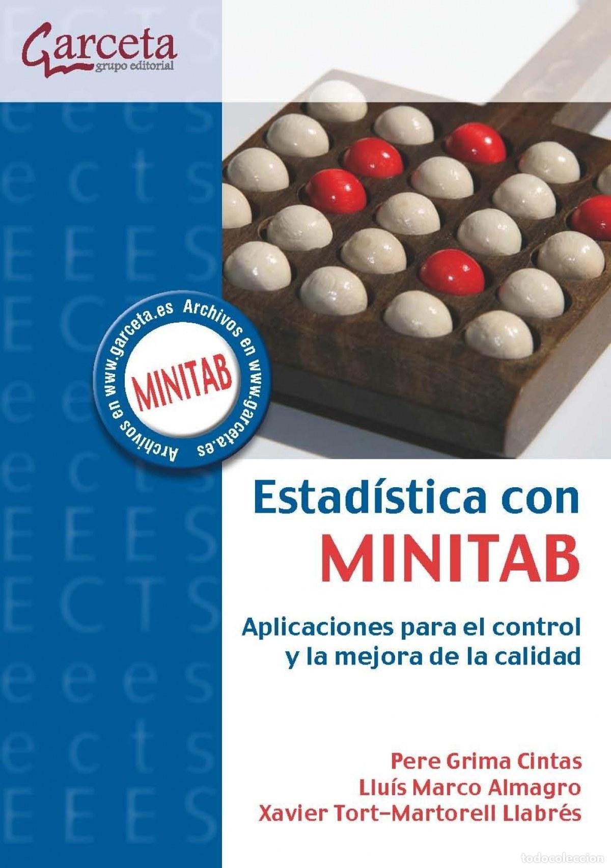 books: ESTADISTICA CON MINITAB:APLICACIONES CONTROL MEJORA CALIDAD - Grima, Pere
