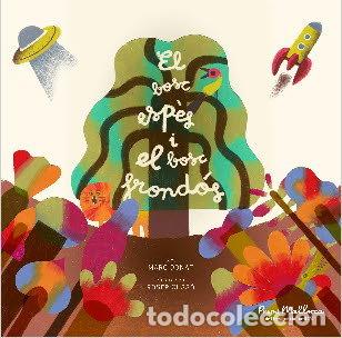 Livres: EL BOSC ESPES I EL BOSC FRONDOS - DONAT BALCELLS, MARC