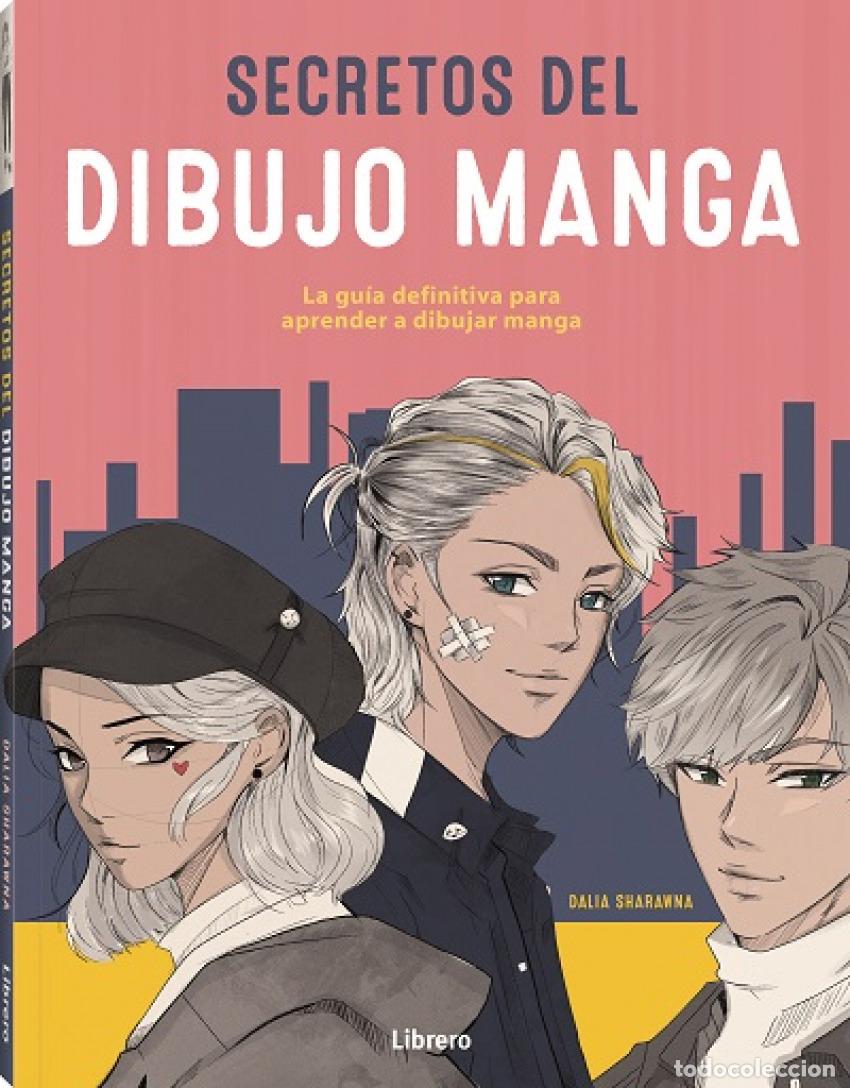 books: SECRETOS DEL DIBUJO MANGA - SHARANNA, DALIA