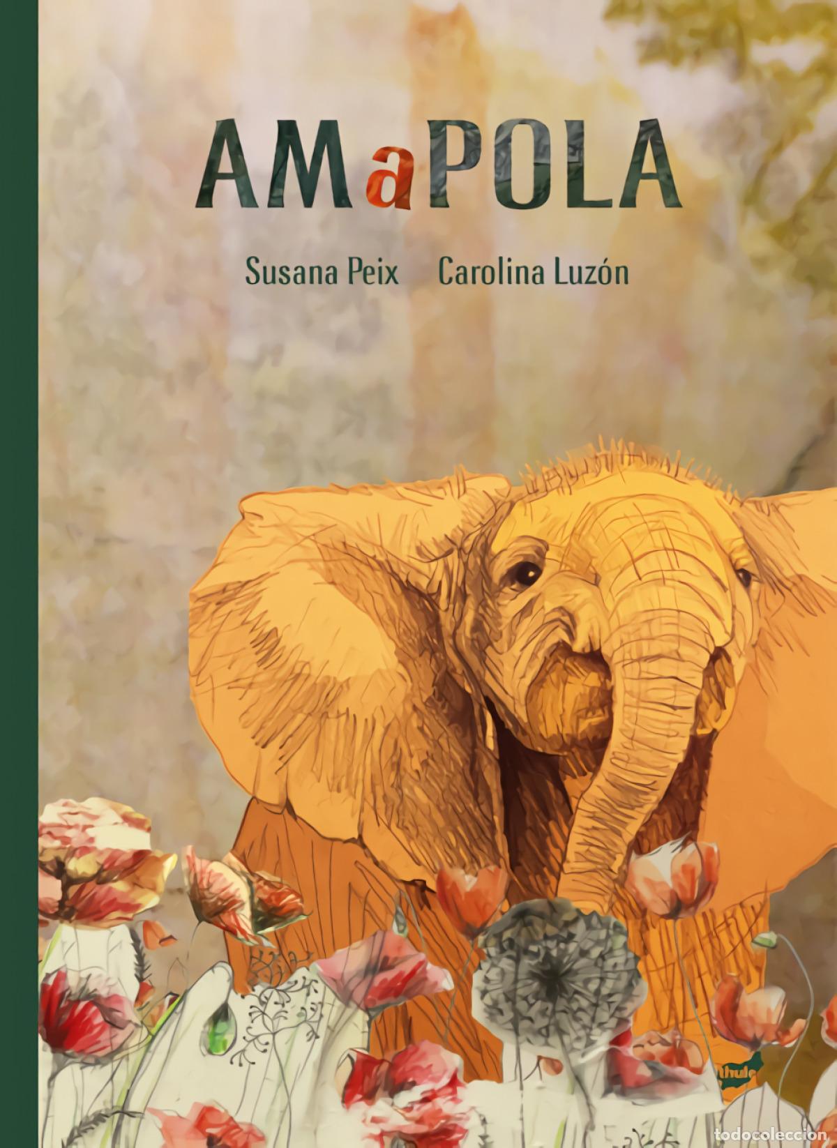 Libros: AMAPOLA - Peix Cruz, Susana