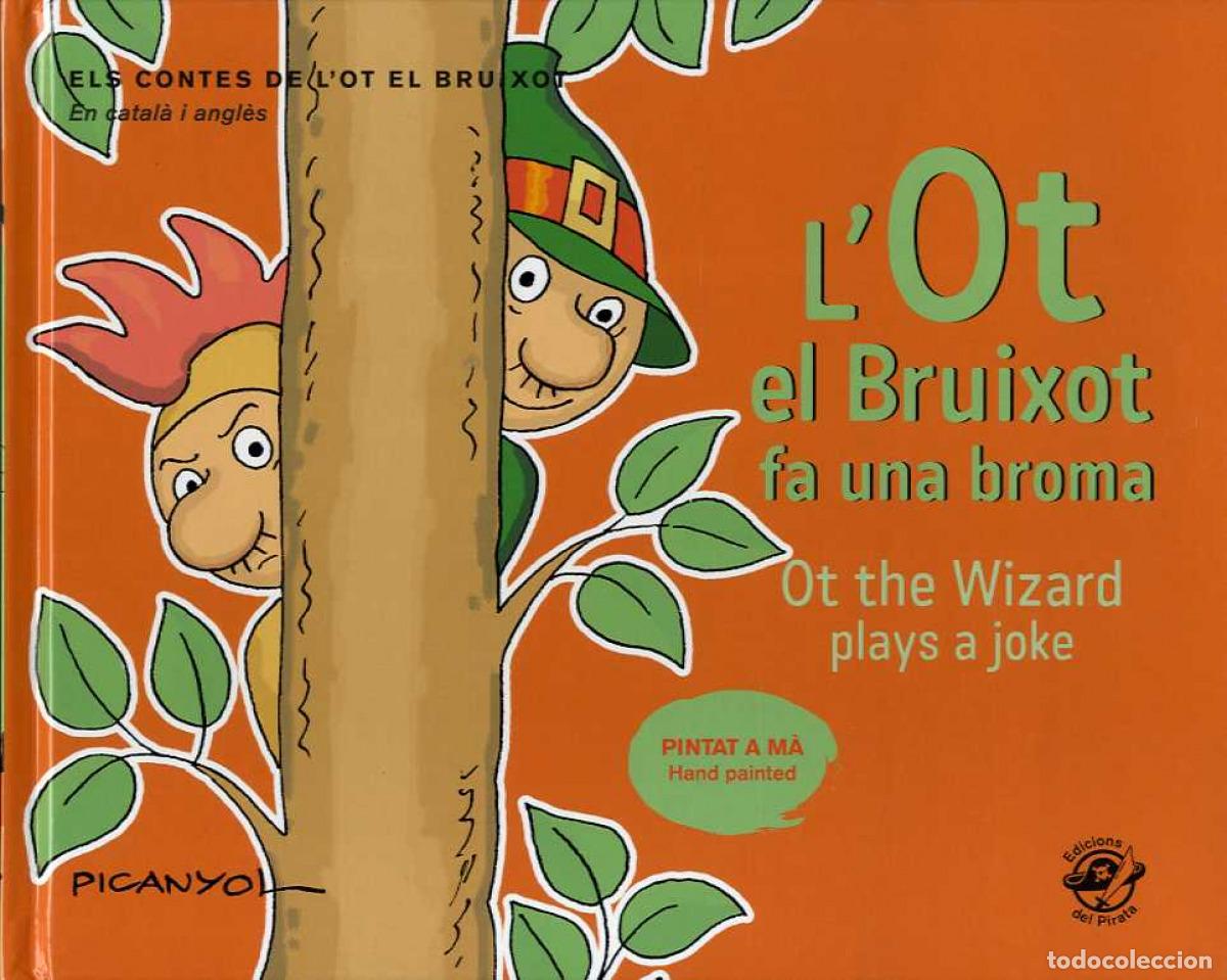 Libros: OT EL BRUIXOT FA UNA BROMA,LA - Picanyol