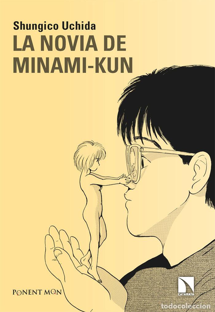 Libros: NOVIA DE MINAMI KUN,LA - UCHIDA, SHUNGICO