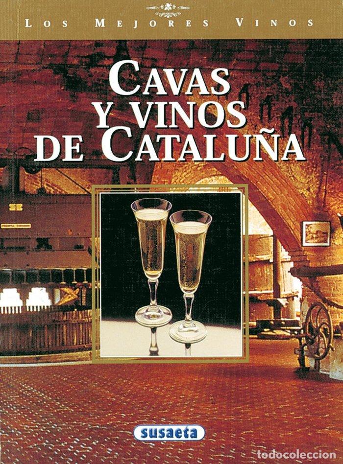 Livres: CAVAS Y VINOS DE CATALU&Ntilde;A - SIN AUTOR