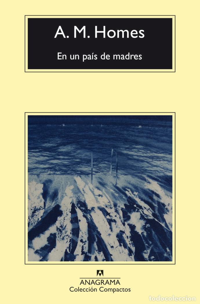 Libri: EN UN PAIS DE MADRES - HOMES, A. M.