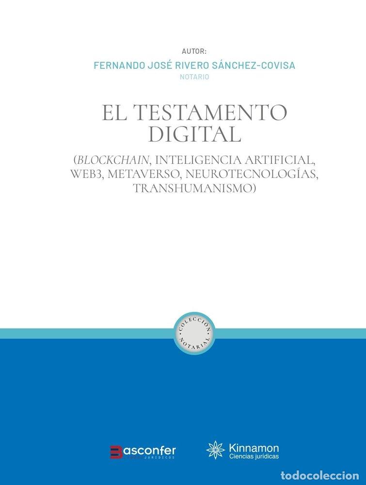 Libri: EL TESTAMENTO DIGITAL - RIVERO SANCHEZ-COVISA, FERNANDO JOSE