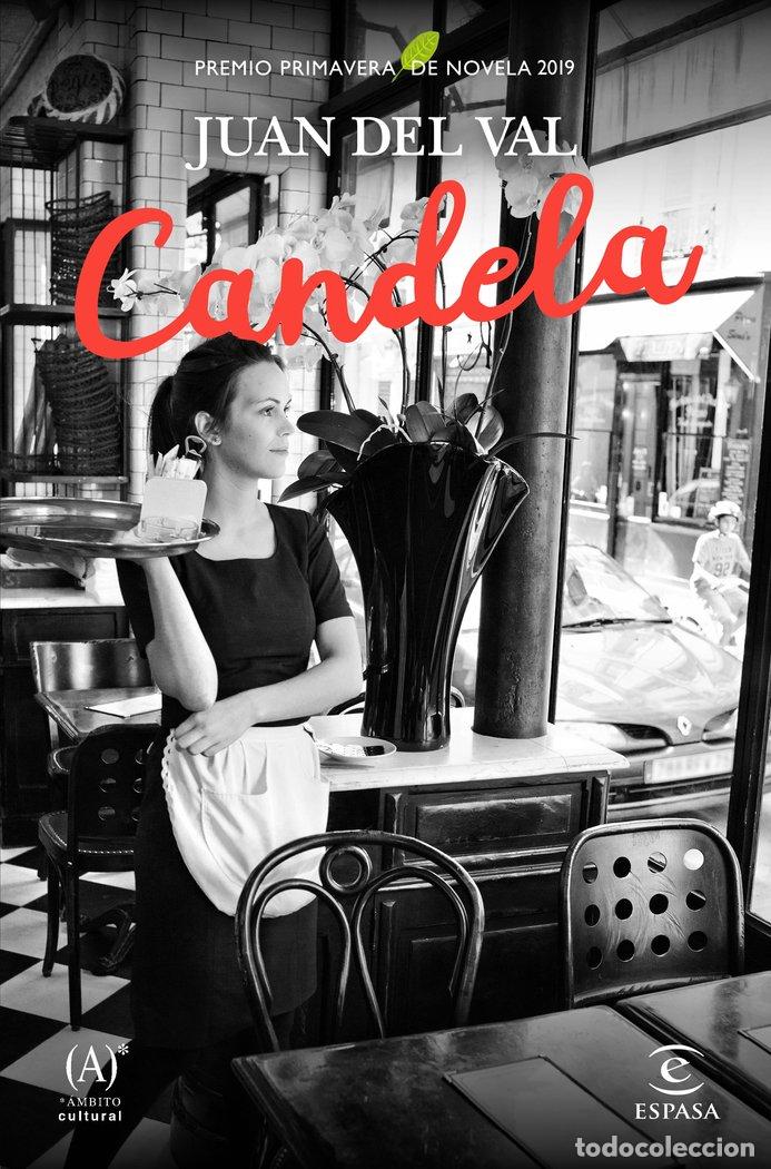 Livres: CANDELA PREMIO PRIMAVERA 2019 - VAL, JUAN DEL
