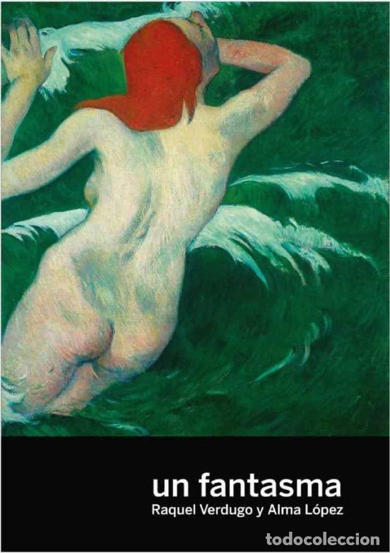 Libros: UN FANTASMA - VERDUGO, RAQUEL