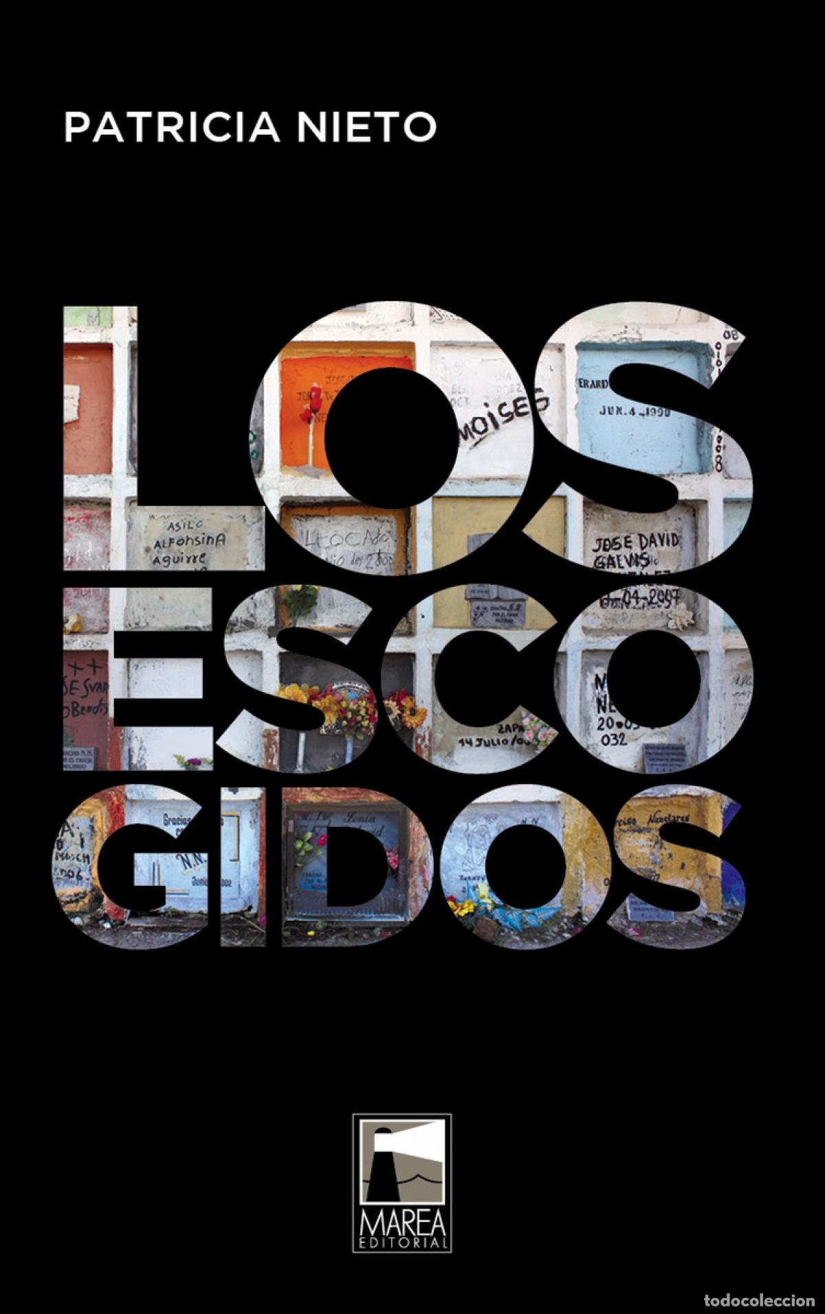 Livres: ESCOGIDOS, LOS - Nieto, Patricia
