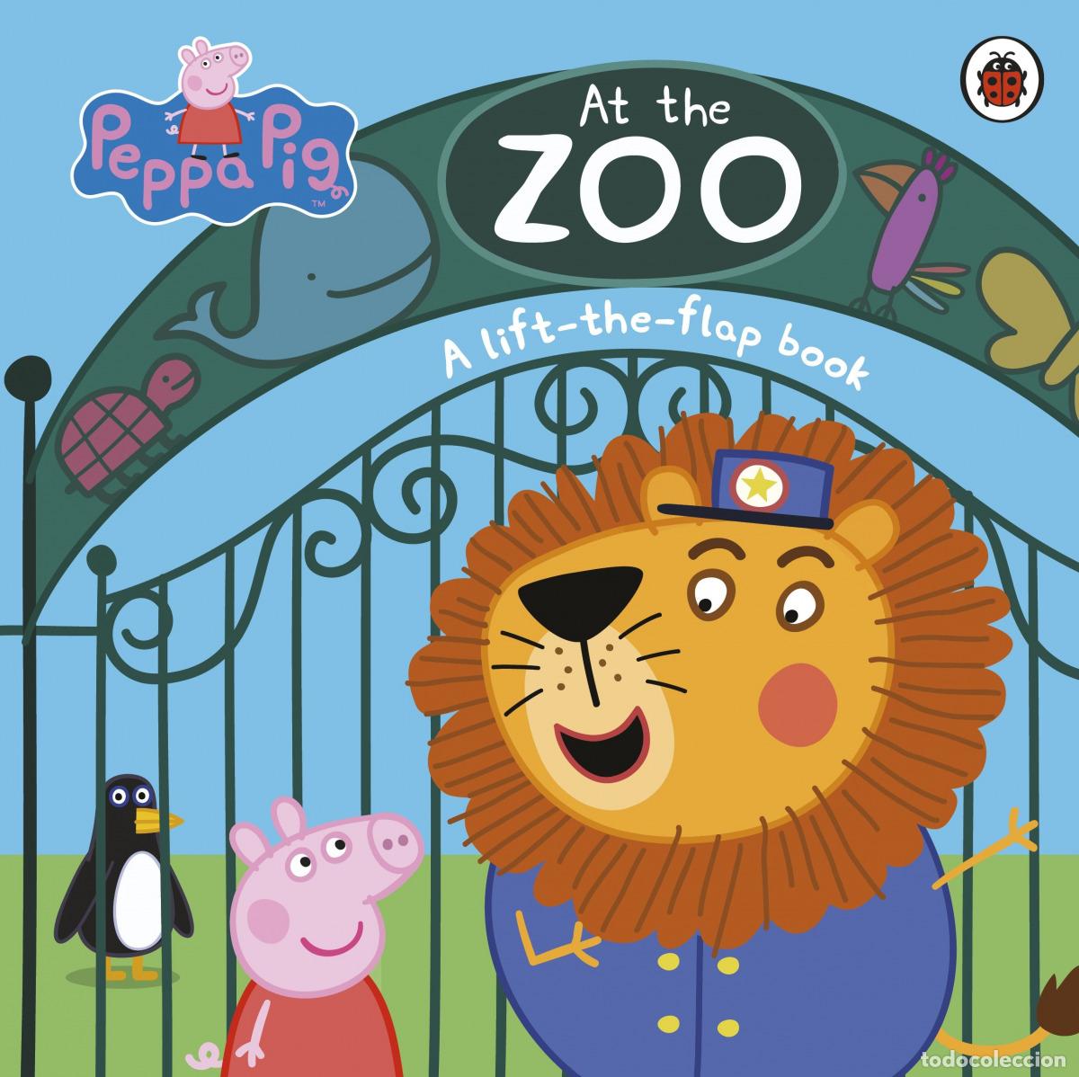 Libros: PEPPA PIG AT THE ZOO A LIFT THE FLAP BOOK - AA.VV.