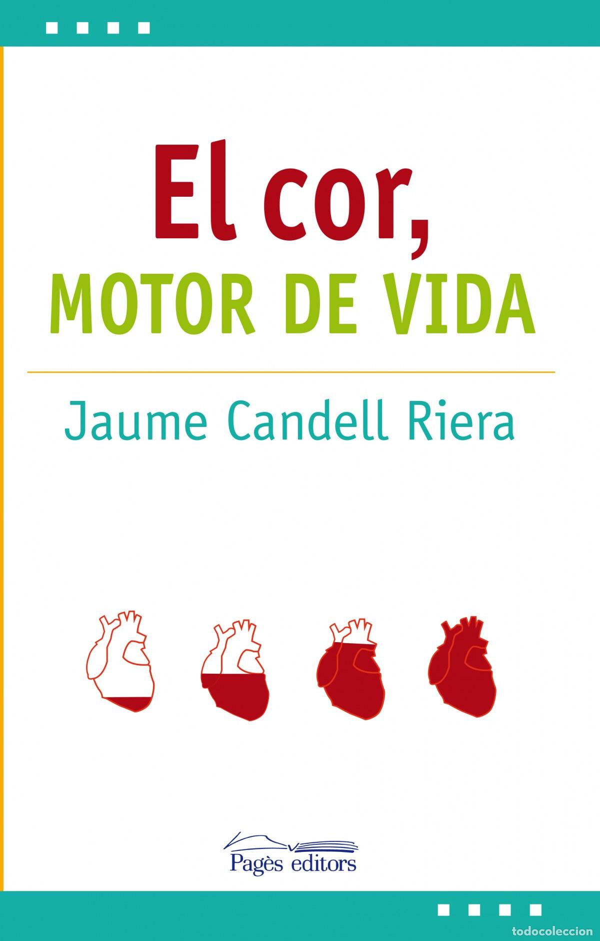 Libros: EL COR - Candell Riera, J