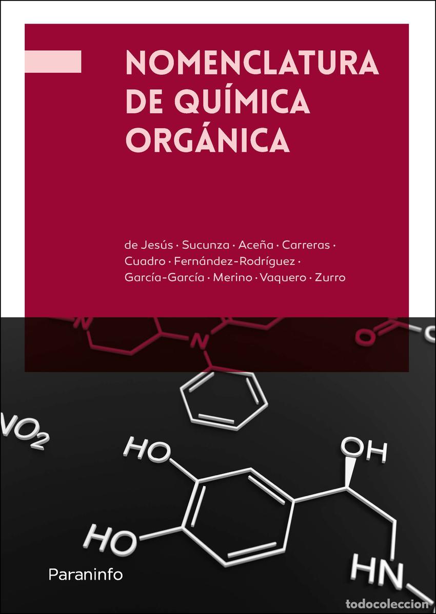 Libros: NOMENCLATURA EN QU&Iacute;MICA ORG&Aacute;NICA - AA.VV.
