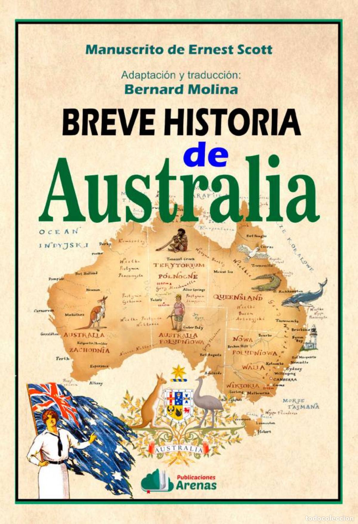 Libros: UNA BREVE HISTORIA DE AUSTRALIA - ERNEST SCOTT