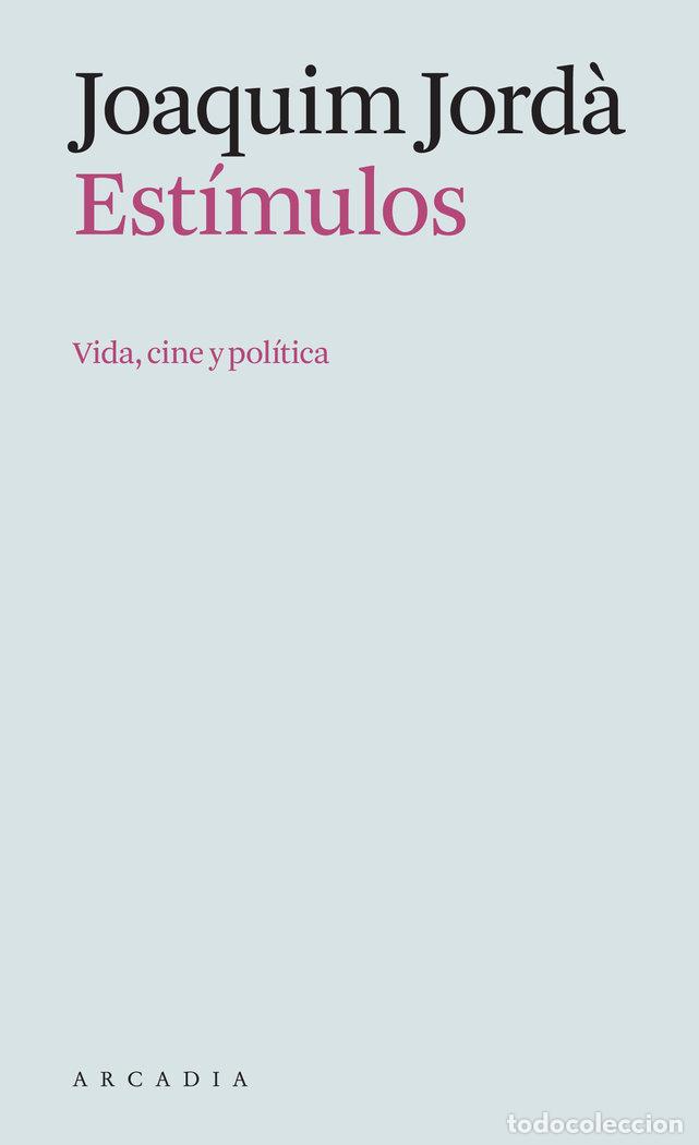 Libros: ESTIMULOS - JORD&middot;, JOAQUIM