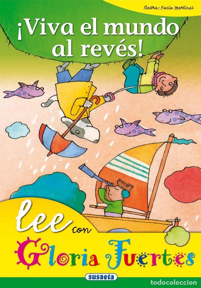 Libros: VIVA EL MUNDO AL REVES - FUERTES, GLORIA