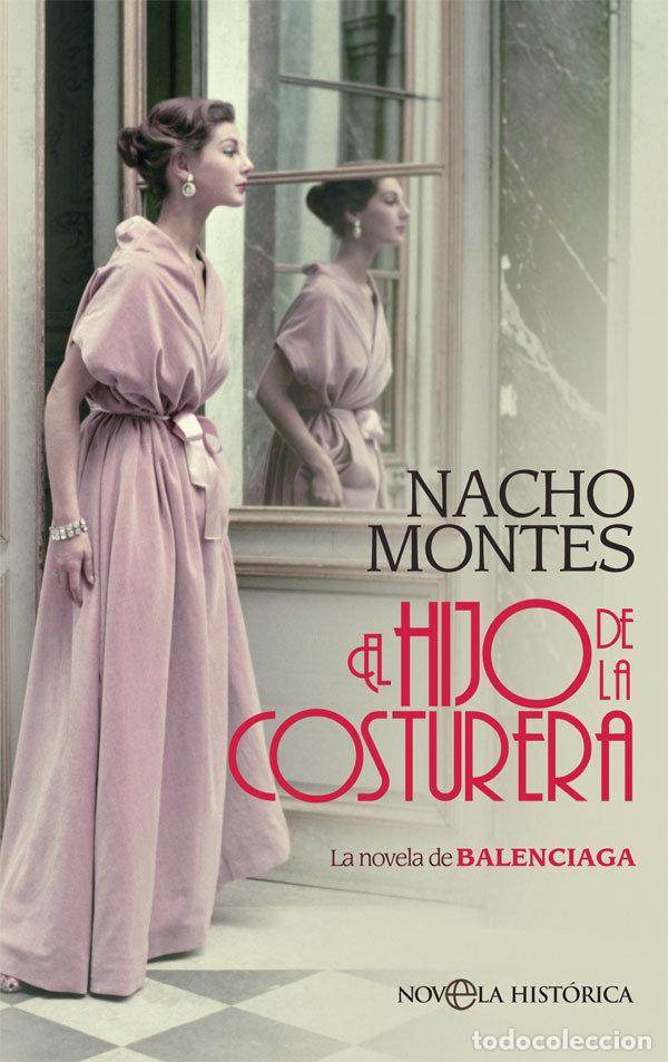 books: EL HIJO DE LA COSTURERA - MONTES, NACHO
