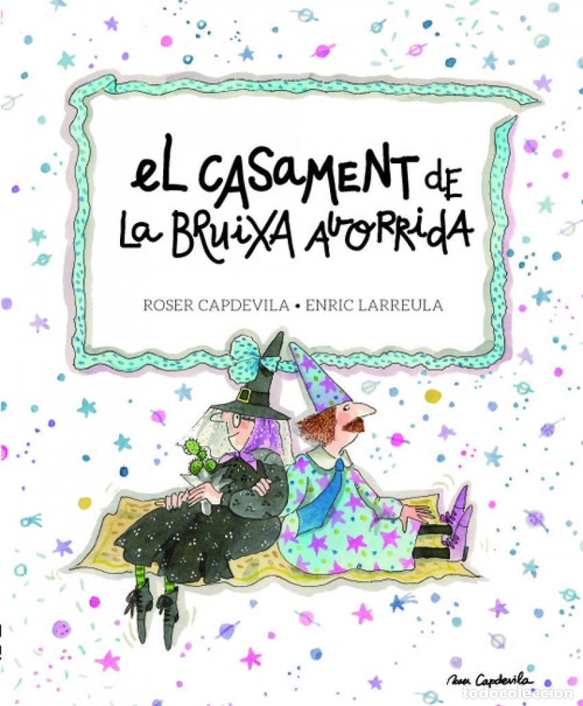 Libros: EL CASAMENT DE LA BRUIXA AVORRIDA - COMPANY, MERCE