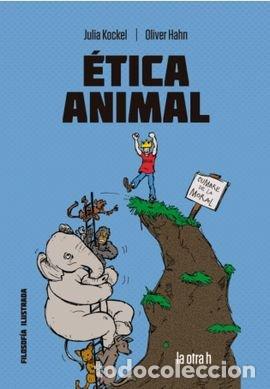 Libros: ETICA ANIMAL - KOCKEL, JULIA