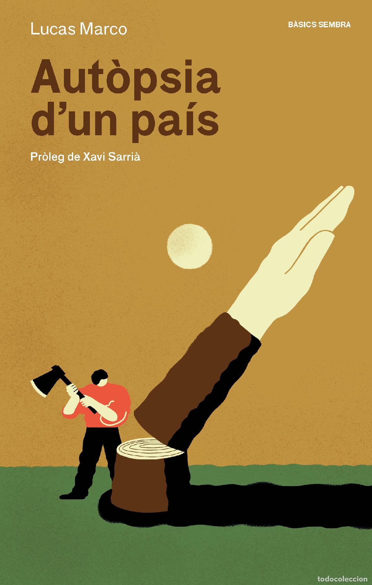 Libros: AUT&Ograve;PSIA D'UN PA&Iacute;S - Marco, Lucas