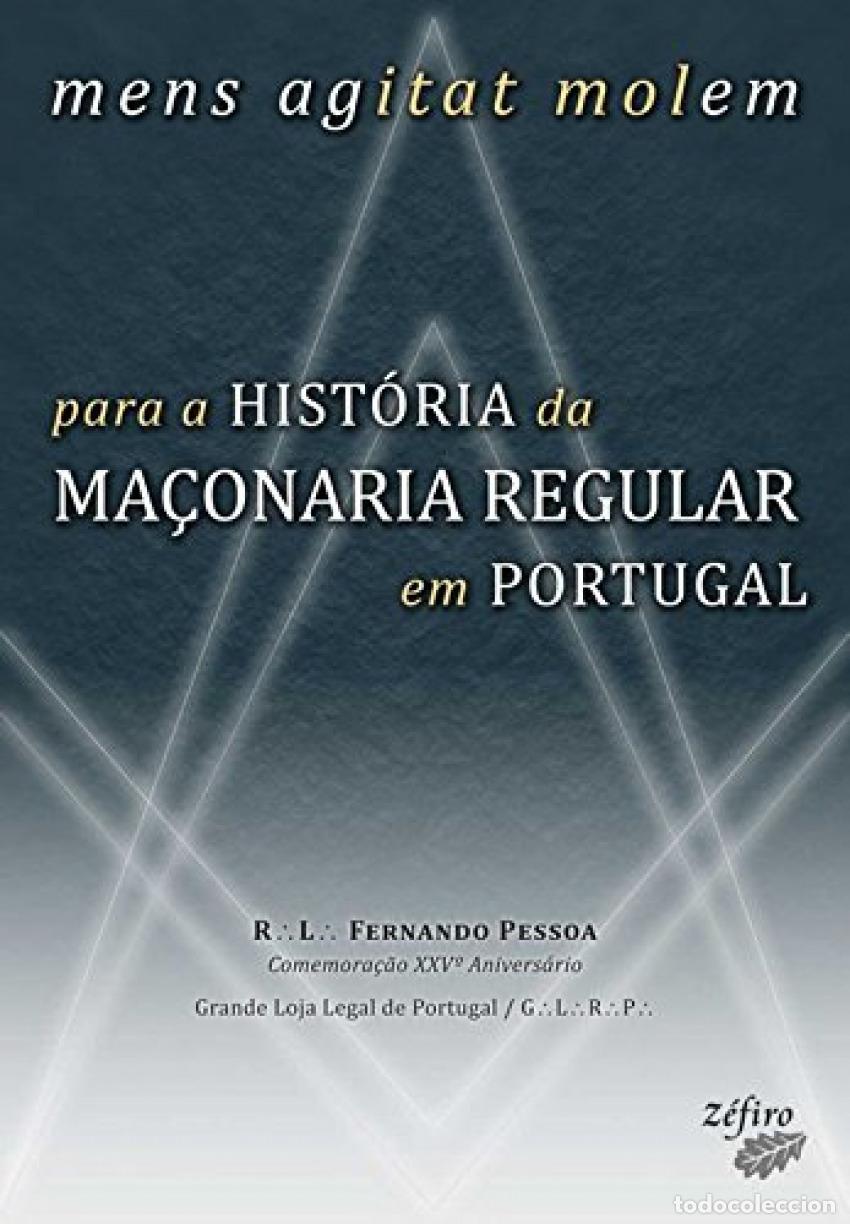 Libri: MENS AGITAT MOLEM: PARA A HIST&Oacute;RIA DA MA&Ccedil;ONARIA REGULAR EM PORTUGAL - VV.AA.
