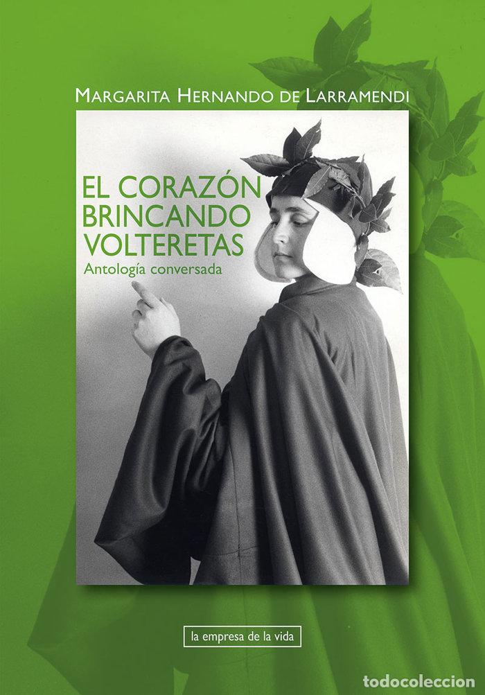 Livres: EL CORAZON BRINCANDO VOLTERETAS - MARGARITA HERNANDO DE LARRAMENDI