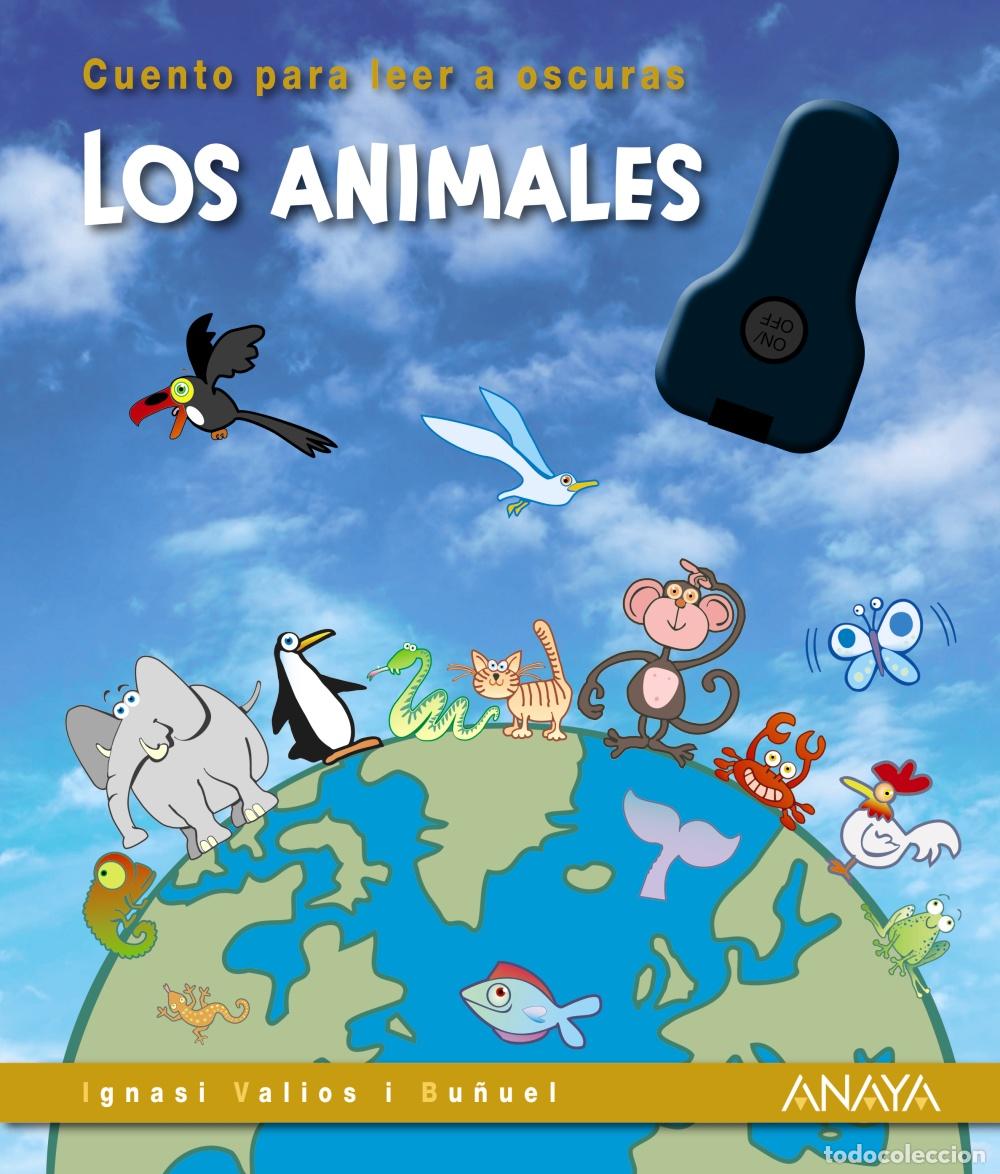 Libros: LOS ANIMALES - Valios i Bu&ntilde;uel, Ignasi