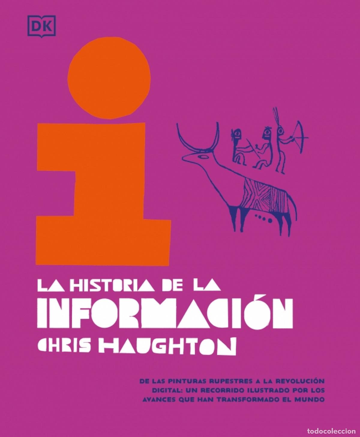 Libros: LA HISTORIA DE LA INFORMACI&Oacute;N - Haughton, Chris
